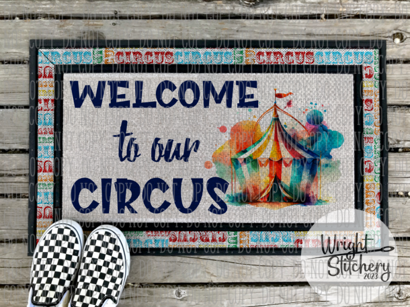 Welcome to Our Circus Doormat